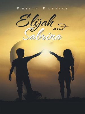 cover image of Elijah and Sabrina